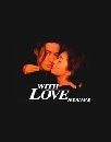 With Love: ѡ͹Ź (ҡ+Ѻ) 6 DVD