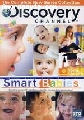 ä : Discovery Channel:Smart Babies : ͹١Ѩ