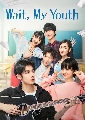 DVD չ : Wait Up My Youth (2019) ѡش໤ 4 蹨